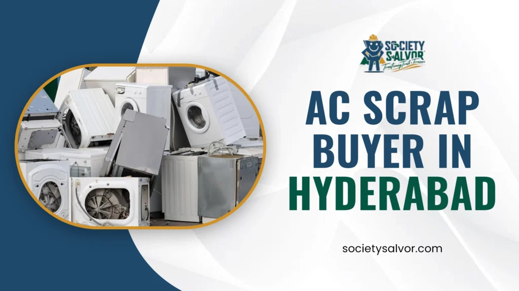 AC scrap buyer in Hyderabad