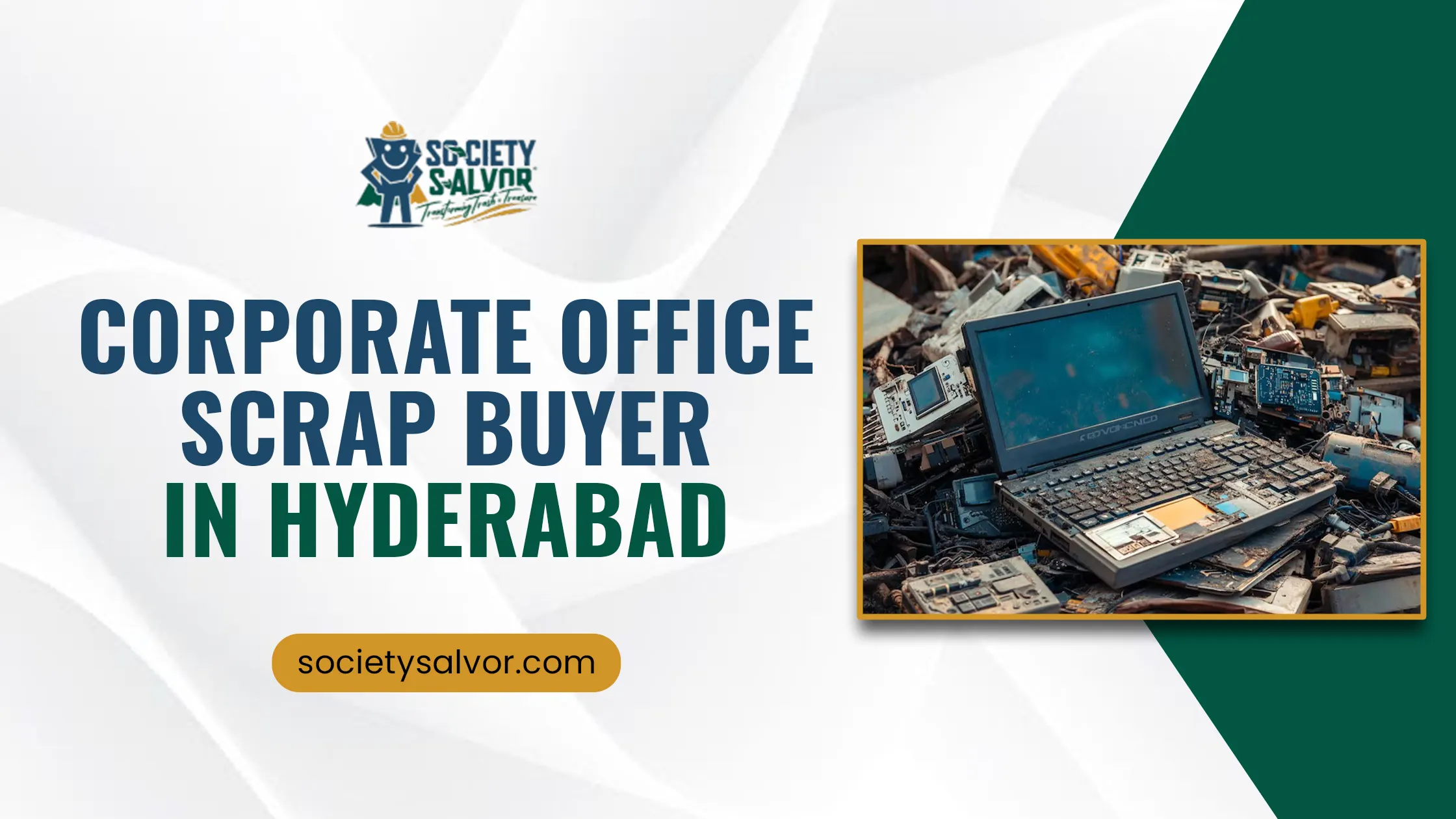 corporate office scrap buyer in Hyderabad