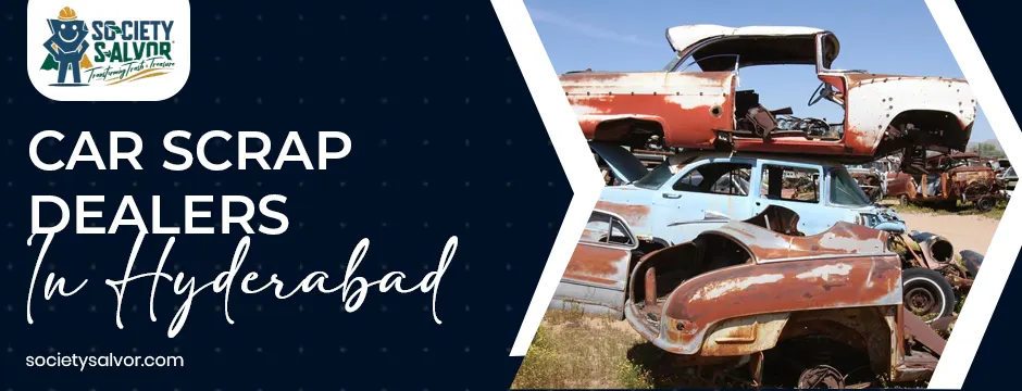 car scrap dealers in Hyderabad
