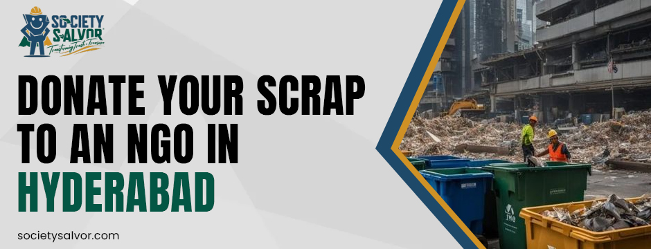 Donate your scrap to an NGO in Hyderabad